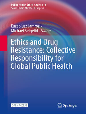 cover image of Ethics and Drug Resistance